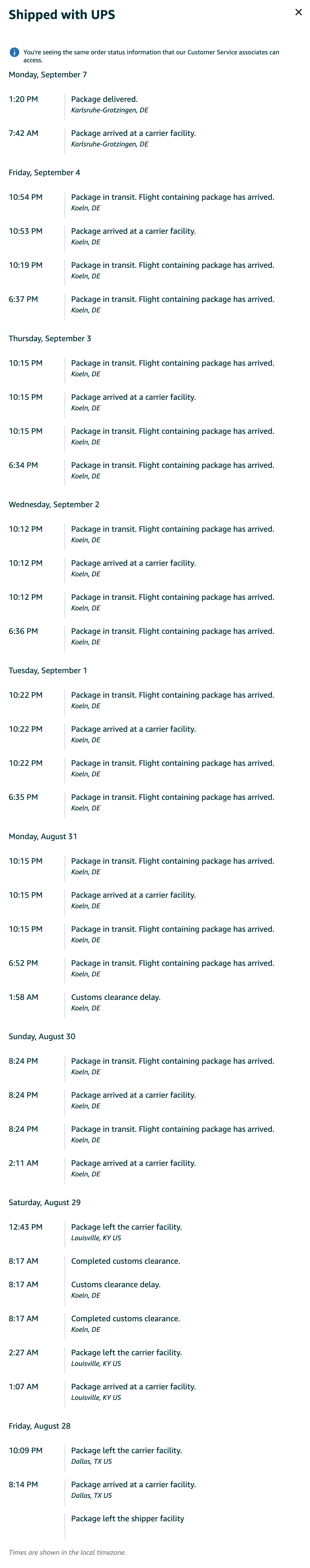The UPS tracking history for the shipment, listed newest first: delivered in Karlsruhe-Groetzingen on Monday 7 September at 1:20 PM, preceded by five consecutive days in Koeln DE that each repeat the same three entries - "Package in transit. Flight containing package has arrived", "Package arrived at a carrier facility", "Package in transit. Flight containing package has arrived" - two customs clearance delays, and Louisville KY and Dallas TX entries at the bottom