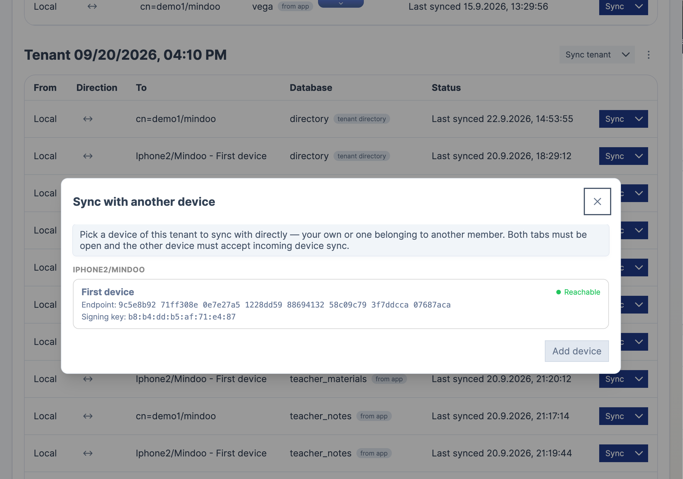The "Sync with another device" dialog over the Sync page. It explains "Pick a device of this tenant to sync with directly - your own or one belonging to another member. Both tabs must be open and the other device must accept incoming device sync." Below, a group headed IPHONE2/MINDOO contains one entry, "First device", with a green "Reachable" badge, an endpoint printed in eight-character groups - 9c5e8b92 71ff308e 0e7e27a5 1228dd59 88694132 58c09c79 3f7ddcca 07687aca - and a signing key fingerprint b8:b4:dd:b5:af:71:e4:87. An "Add device" button sits at the bottom right
